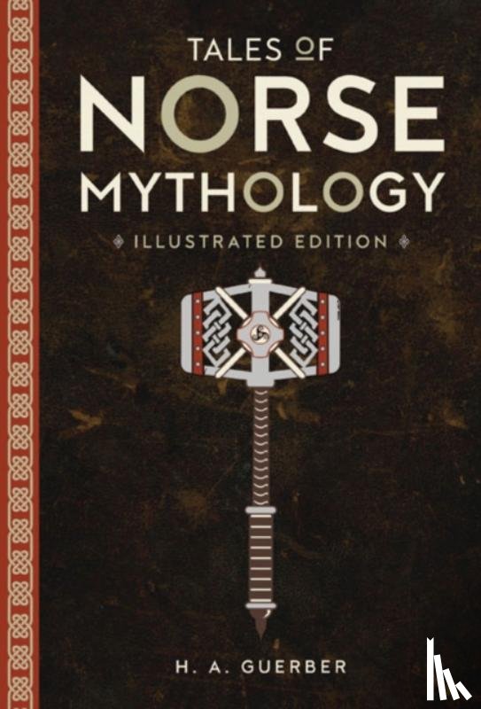 Guerber, H. A. - Tales of Norse Mythology
