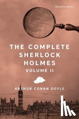 Doyle, Sir Arthur Conan - The Complete Sherlock Holmes, Volume II