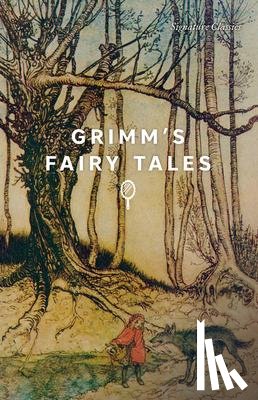Grimm Brothers - Grimm's Fairy Tales
