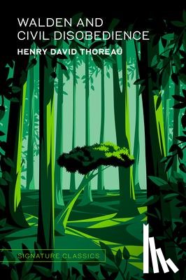 Thoreau, Henry David - Walden and Civil Disobedience