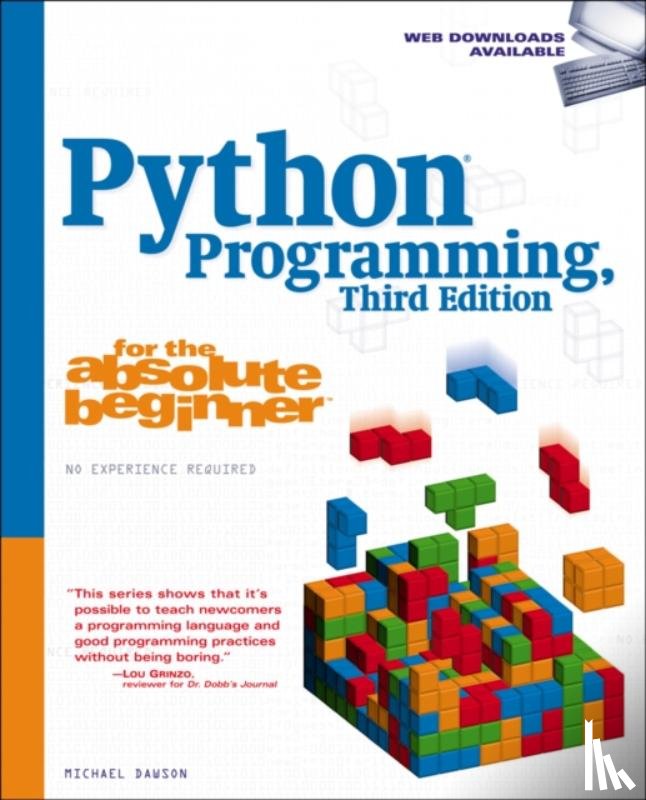 Dawson, Michael (UCLA) - Python Programming for the Absolute Beginner