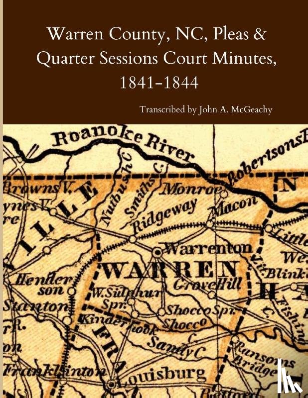 McGeachy, John A - Warren County, NC, Pleas & Quarter Sessions Court Minutes, 1841-1844