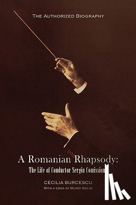 Burcescu, Cecilia - A Romanian Rhapsody