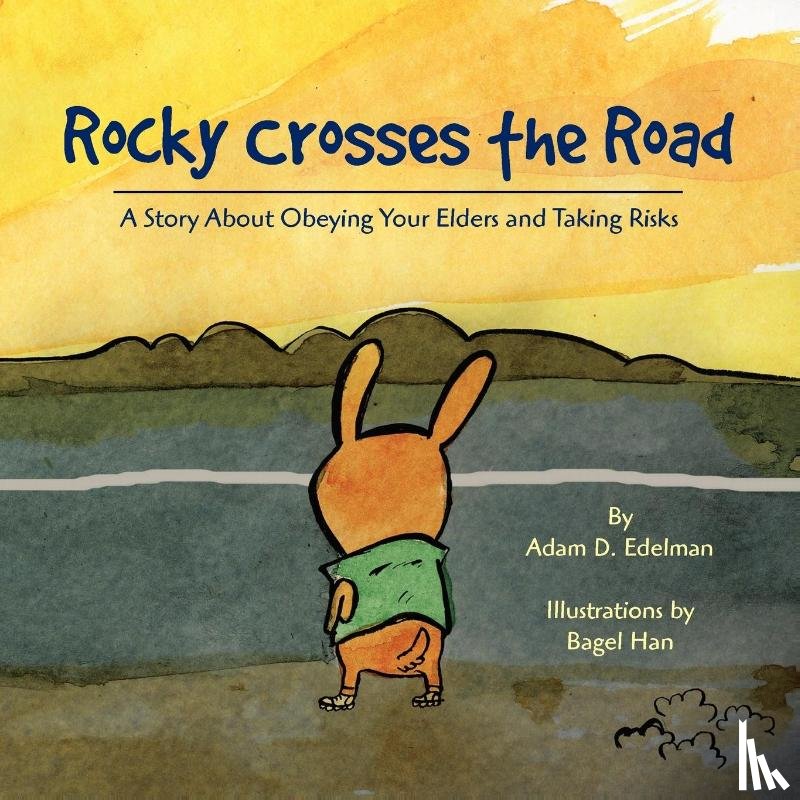 Edelman, Adam D - Rocky Crosses the Road
