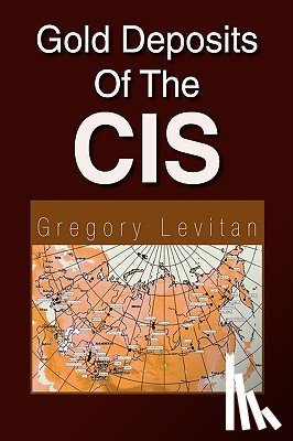 Levitan, Gregory - Gold Deposits of the Cis