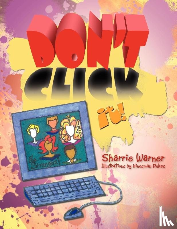Warner, Sharrie - Don't Click It!