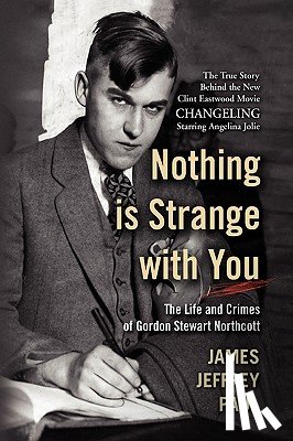 Paul, James Jeffrey - Nothing Is Strange with You