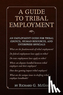 McGee, Richard G - A Guide to Tribal Employment
