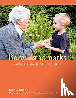 Bolesky, Karen - Bony Landmarks