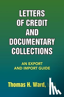 Ward, Thomas H Mba - Letters of Credit and Documentary Collections