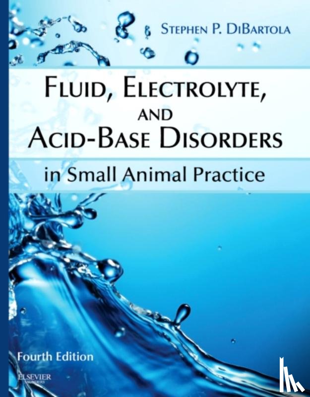 DiBartola, Stephen P. (Professor of Medicine - Fluid, Electrolyte, and Acid-Base Disorders in Small Animal Practice