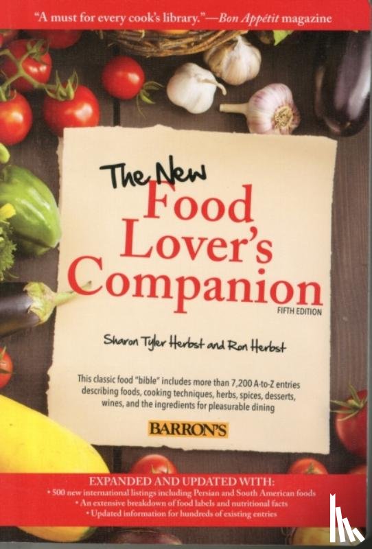 Sharon Tyler Herbst, Ron Herbst - The New Food Lover's Companion