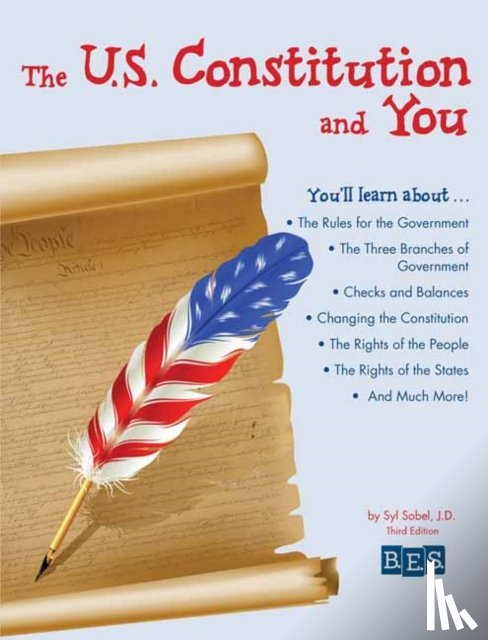 J.D., Syl Sobel - The U.S. Constitution and You