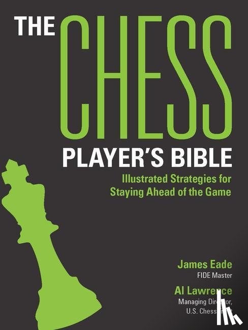 Eade, James, Lawrence, Al - CHESS PLAYERS BIBLE