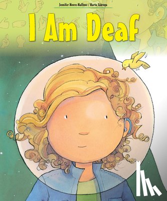 Moore-Mallinos, Jennifer - I am Deaf