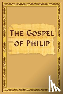Antonov Ed, Vladimir - The Gospel Of Philip