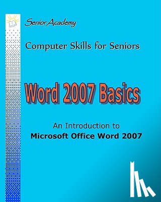 Keck, Ludwig - Word 2007 Basics: An Introduction To Microsoft Office Word 2007
