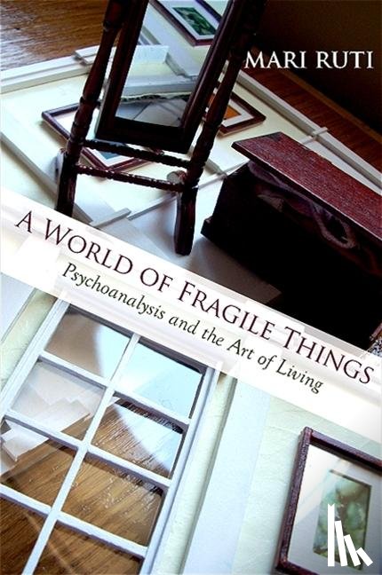 Ruti, Mari - WORLD OF FRAGILE THINGS