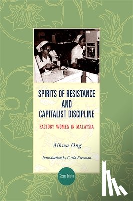 Ong, Aihwa - SPIRITS OF RESISTANCE & CAPITA