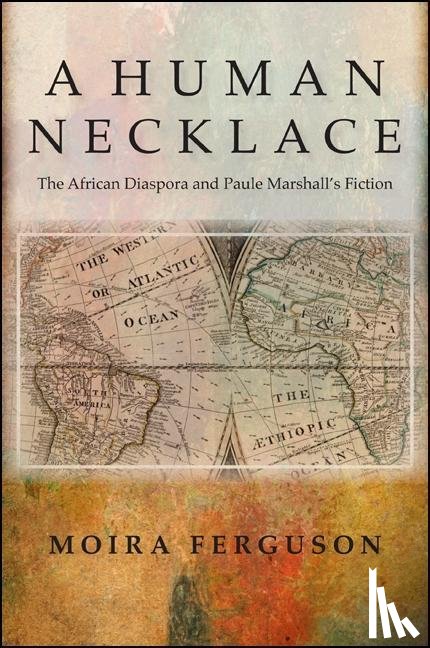 Ferguson, Moira - A Human Necklace