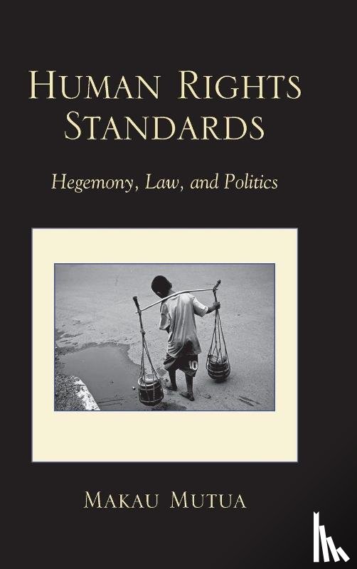 Mutua, Makau - Human Rights Standards