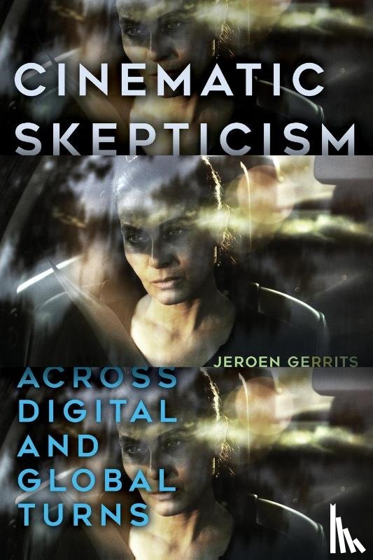 Gerrits, Jeroen - Cinematic Skepticism