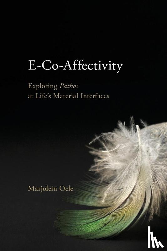 Oele, Marjolein - E-Co-Affectivity