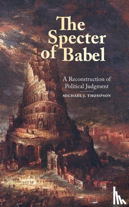 Thompson, Michael J. - The Specter of Babel