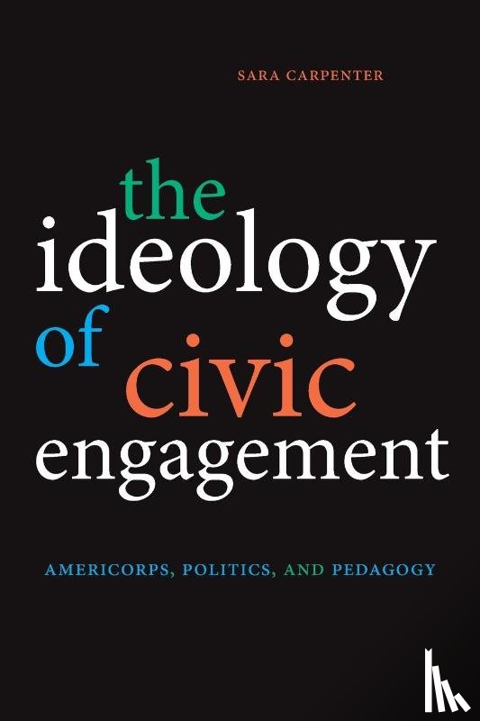 Carpenter, Sara - The Ideology of Civic Engagement