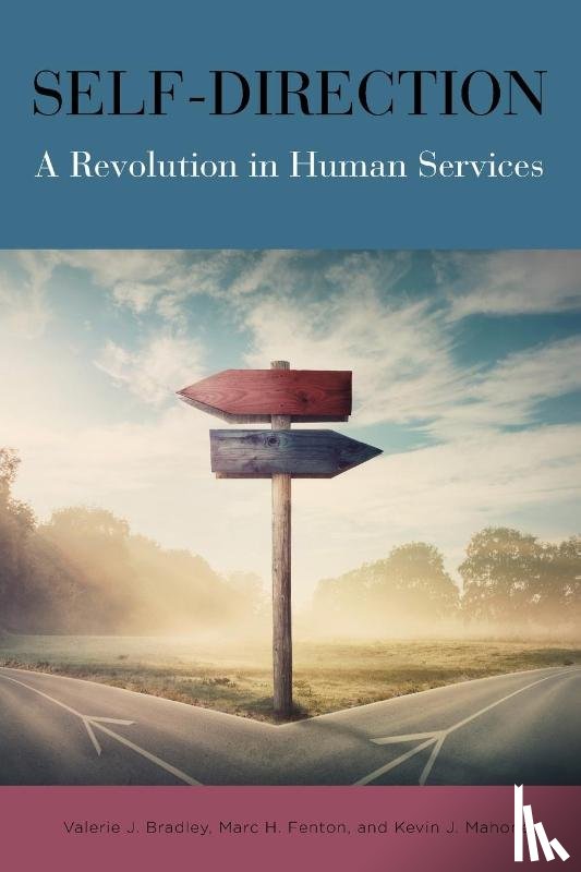 Bradley, Valerie J., Fenton, Marc H., Mahoney, Kevin J. - Self-Direction