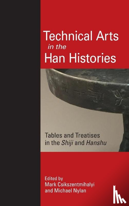  - Technical Arts in the Han Histories