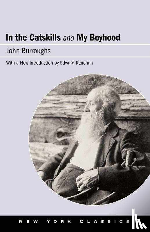 Burroughs, John - In the Catskills and My Boyhood