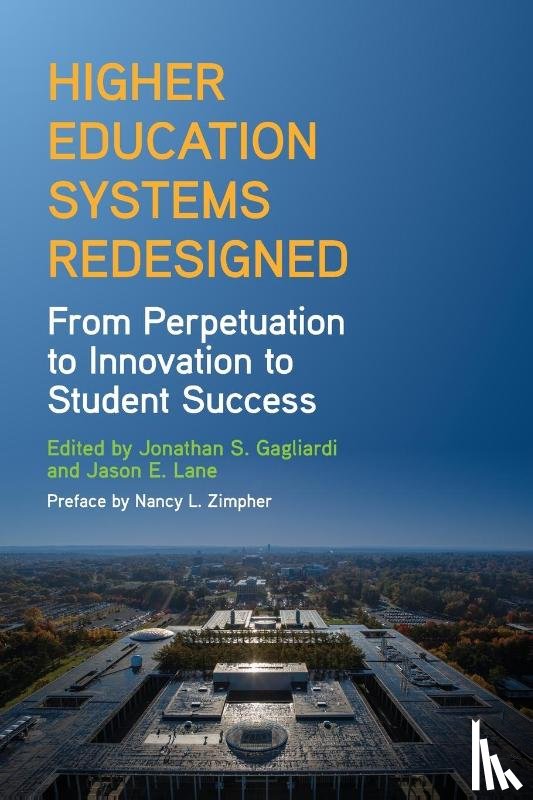  - Higher Education Systems Redesigned
