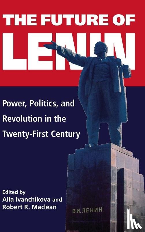  - The Future of Lenin