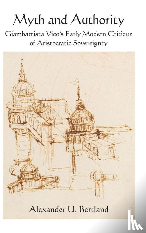 Bertland, Alexander U. - Myth and Authority