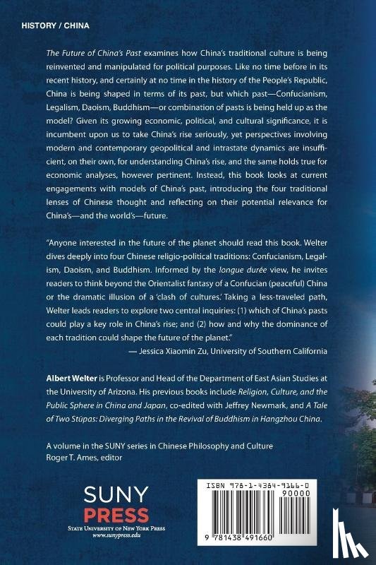 Welter, Albert - The Future of China's Past