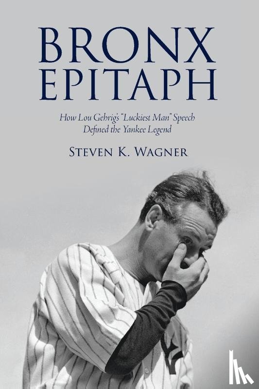 Wagner, Steven K. - Bronx Epitaph