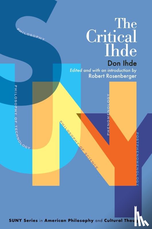 Ihde, Don - The Critical Ihde
