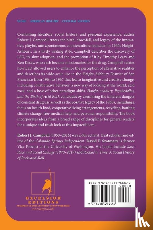 Campbell, Robert J. - Haight-Ashbury, Psychedelics, and the Birth of Acid Rock