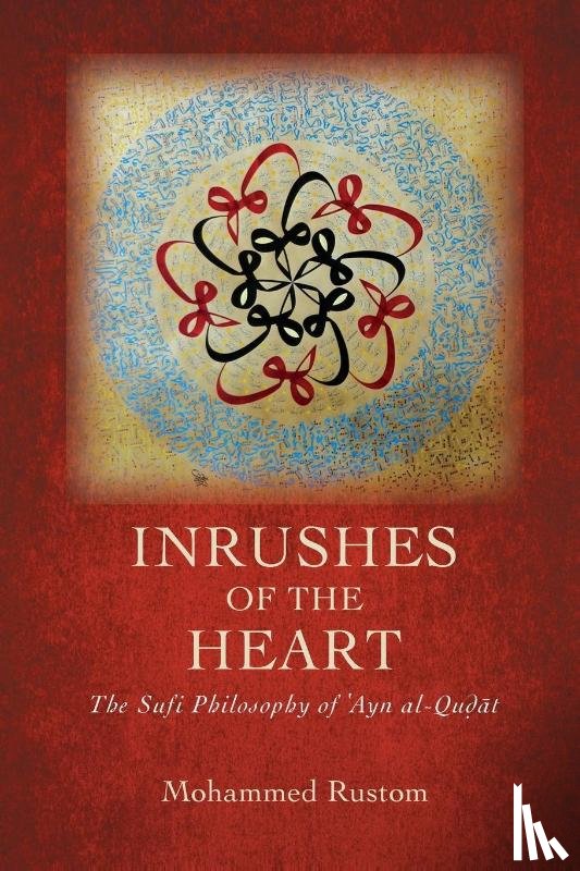Rustom, Mohammed - Inrushes of the Heart