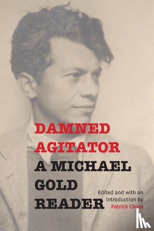Gold, Mike - Damned Agitator
