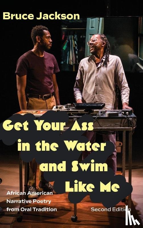 Jackson, Bruce - Get Your Ass in the Water and Swim Like Me