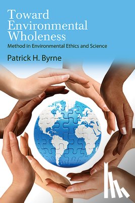 Byrne, Patrick H. - Toward Environmental Wholeness