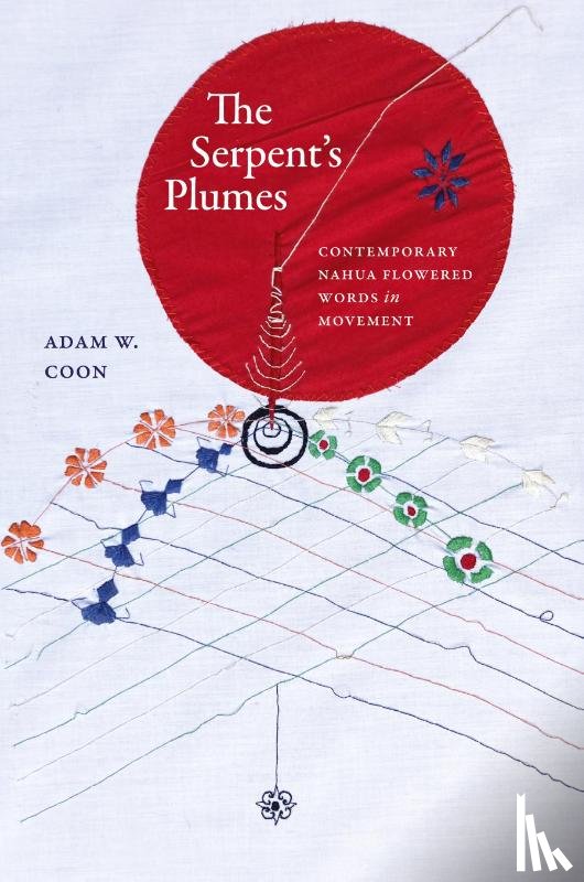 Coon, Adam W. - The Serpent's Plumes