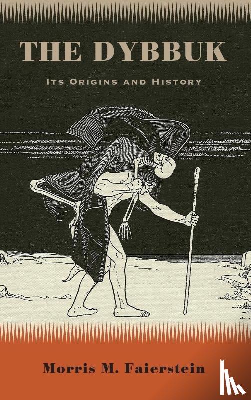 Faierstein, Morris M. - The Dybbuk