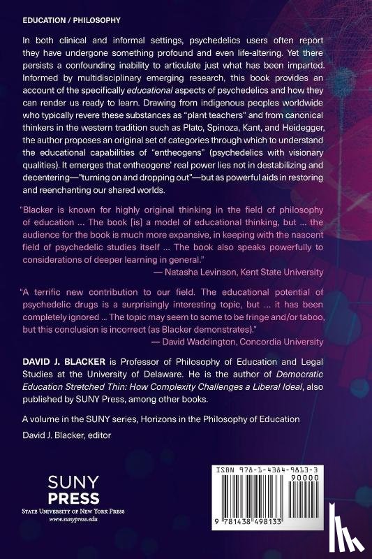 Blacker, David J. - Deeper Learning with Psychedelics