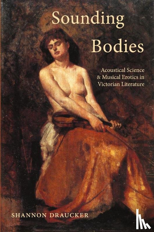 Draucker, Shannon - Sounding Bodies