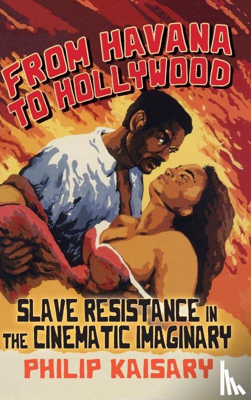 Kaisary, Philip - From Havana to Hollywood