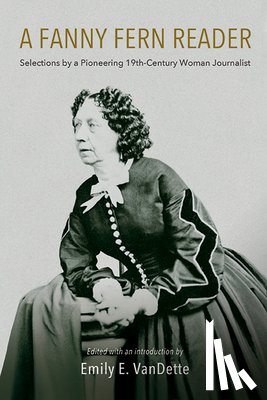 Fern, Fanny - A Fanny Fern Reader