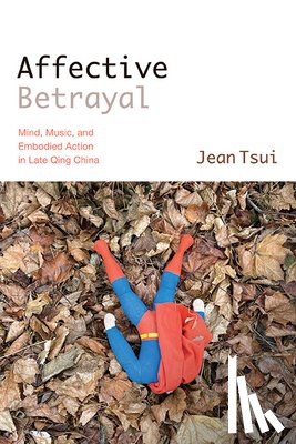 Tsui, Jean - Affective Betrayal